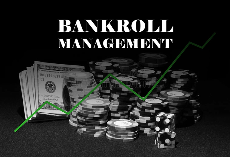 Bankroll Management